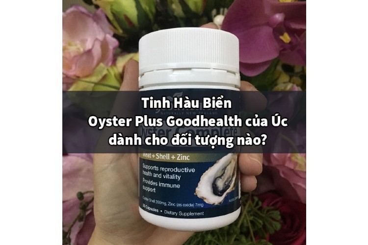 Tinh chất hàu Oyster Plus